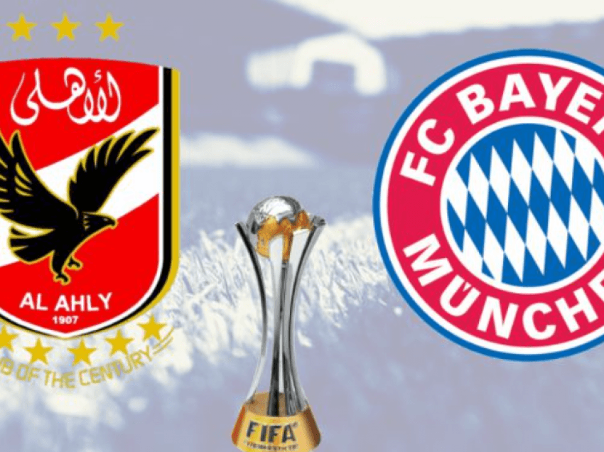 Formacionet zyrtare: Al Ahly – Bayern Munchen