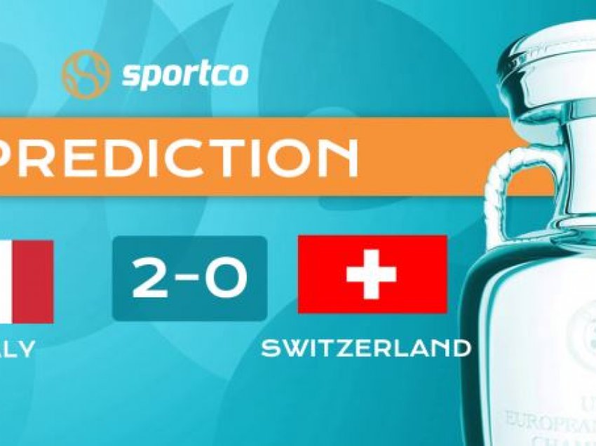 Sportco parashikon ndeshjen Itali-Zvicër