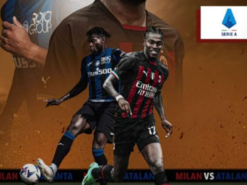 Atalanta-Milan, test i vështirë për skuadrën e Piolit, formacionet e mundshme