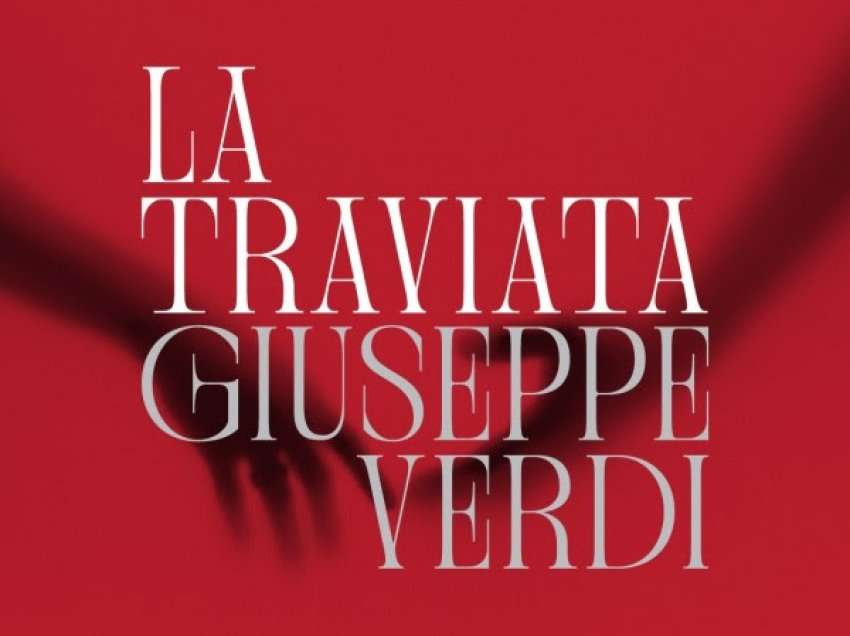 ​Opera 'La Traviata' e Verdit do të shfaqet në Prishtinë