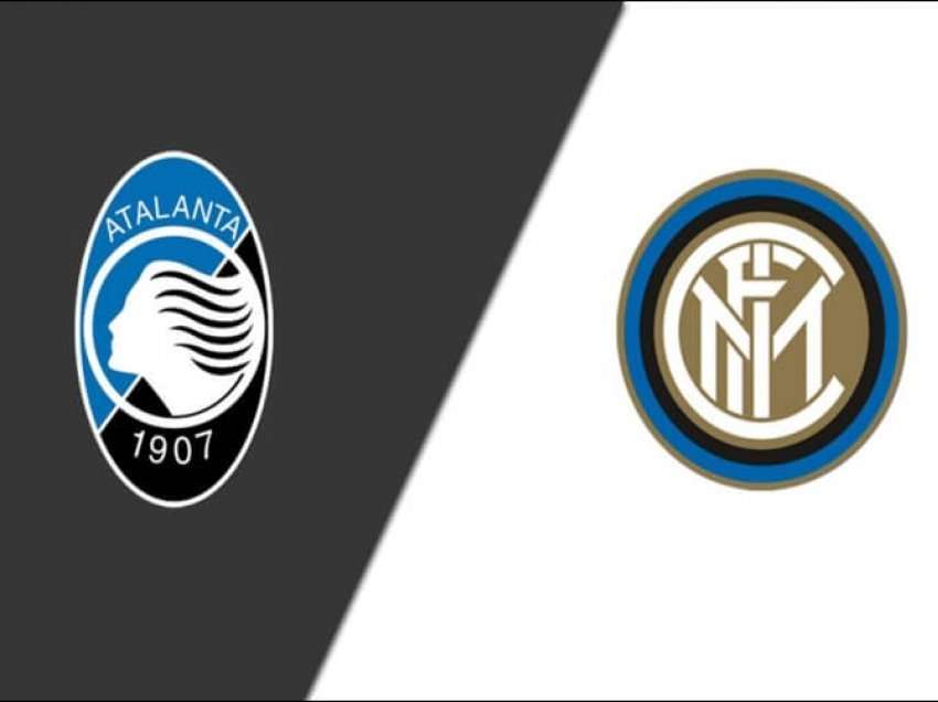 Formacionet zyrtare: Atalanta – Inter