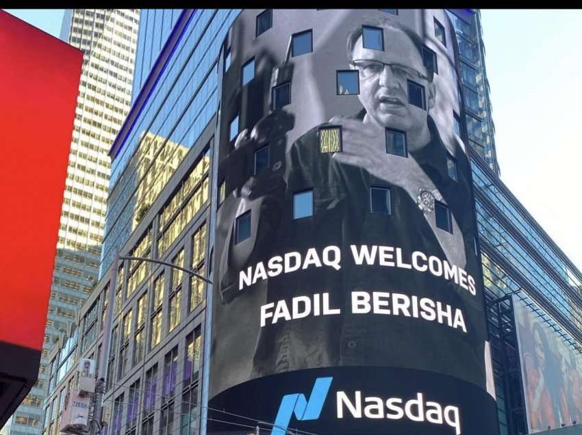 Fadil Berisha në ekranin gjigant të kompanisë NASDAQ: “Welcomes Fadil Berisha”