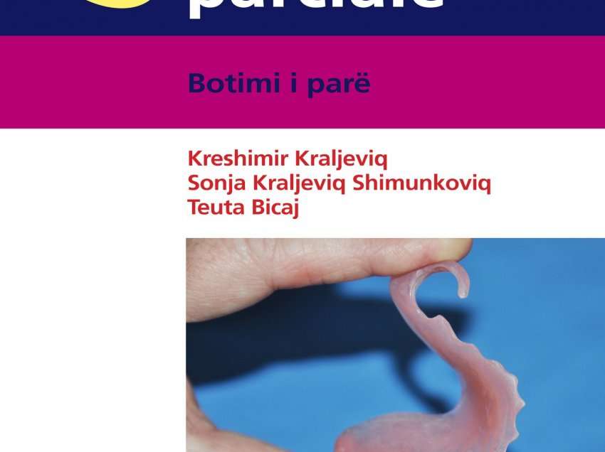 Del nga shtypi libri “Protezat Parciale”, një dhuratë e mrekullueshme në ditën e flamurit për stomatologët e ardhshëm