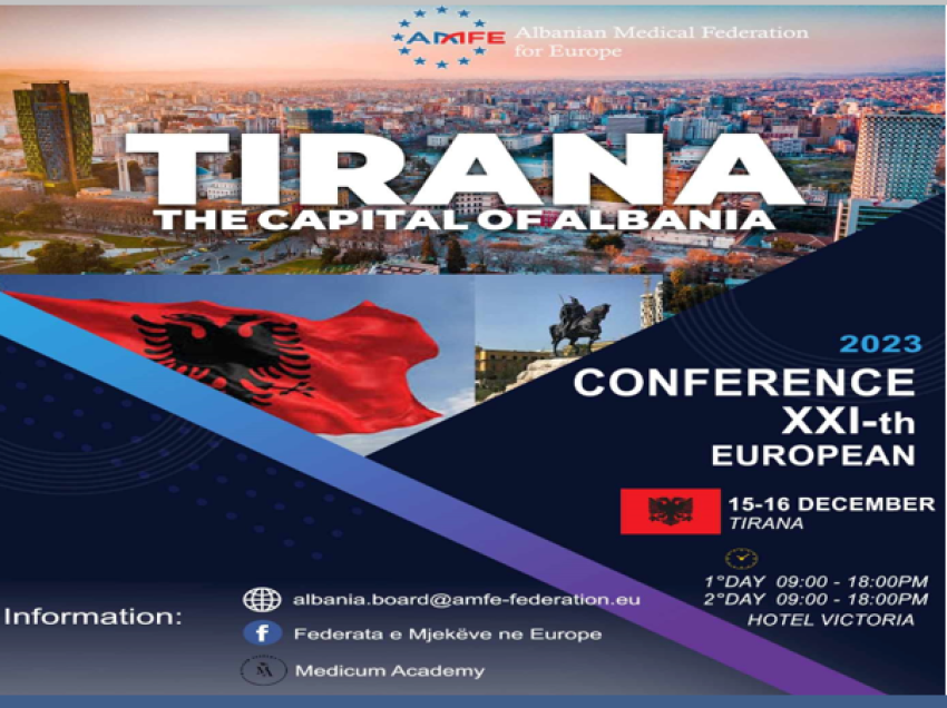 Më 15 dhe 16 dhjetor në Tiranë, Federata e Mjekëve Shqiptar në Evropë, mban samitin e radhës të mjekëve nga ballkani dhe Evropa