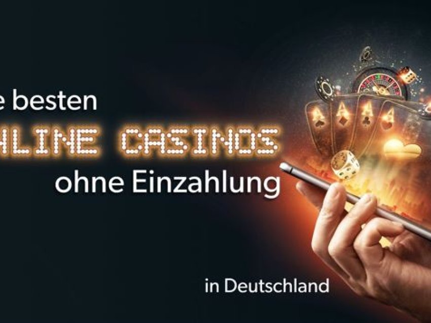 Die besten Online Casinos ohne Einzahlung in Deutschland 2023