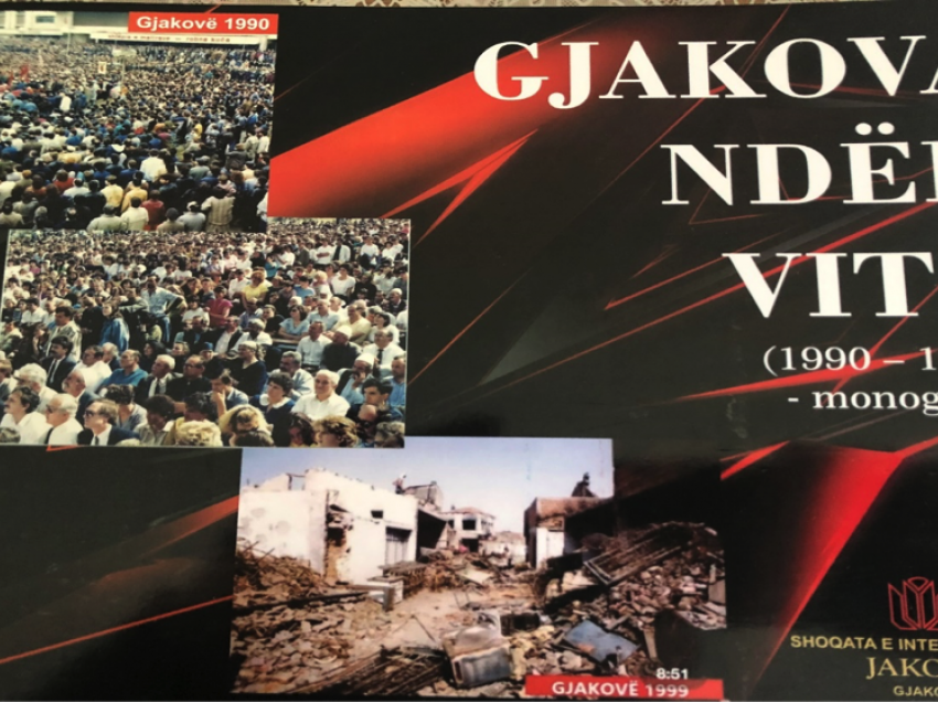 Monografia “Gjakova ndër vite”, dëshmi e rezistencës së paepur të një populli të tërë për liri e pavarësi