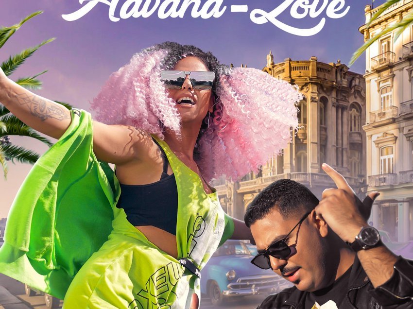 Alida zgjedh Eduard De La Roma sjellin super bashkëpunimin  “Havana –Love”