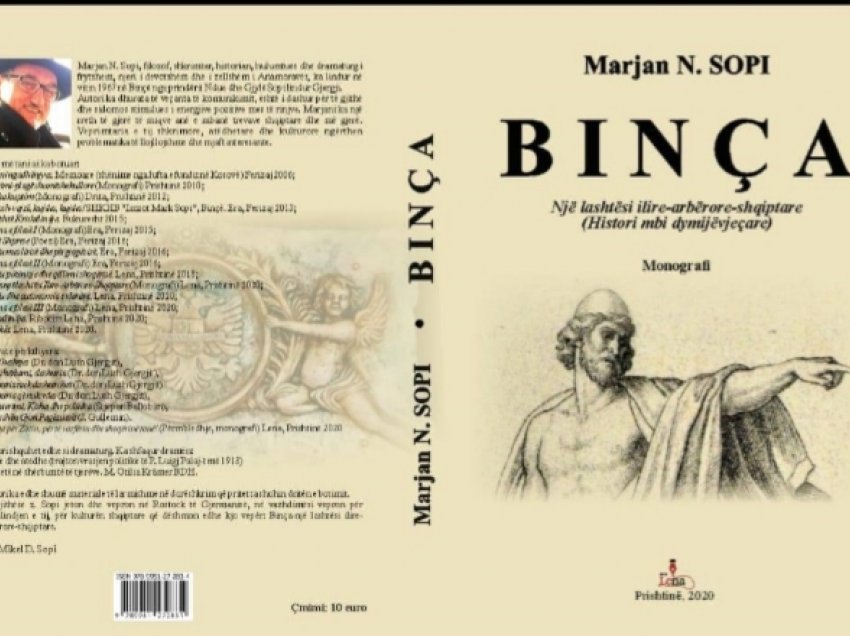 Doli nga botimi libri më i ri: Binça-një lashtësi ilire-arbërore-shqiptare, i studiuesit të mirënjohur, Marjan N. Sopi