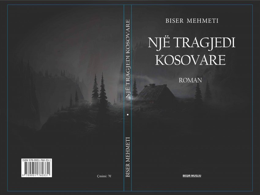 “Një tragjedi kosovare” nga Biser Mehmeti 