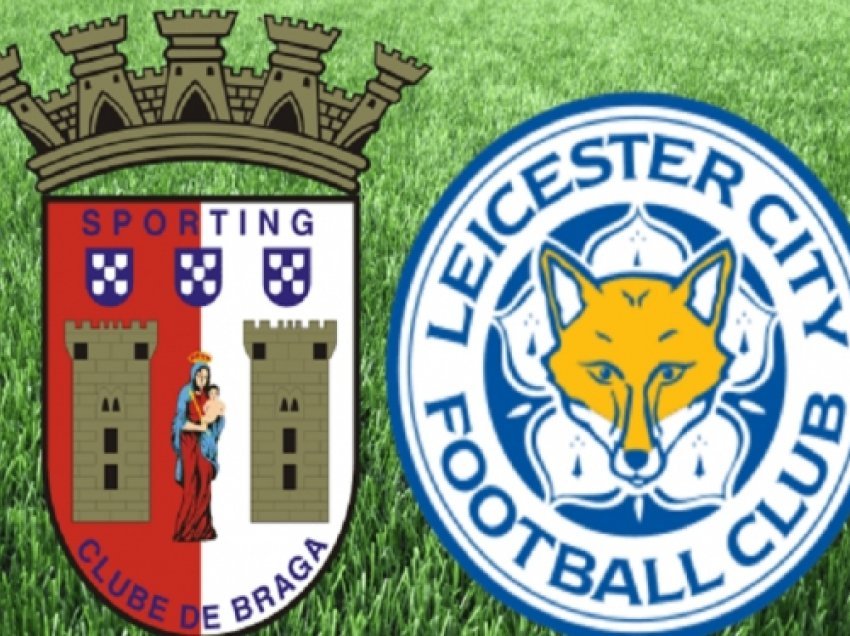 ​Braga-Leicester City, analizë dhe formacionet e mundshme