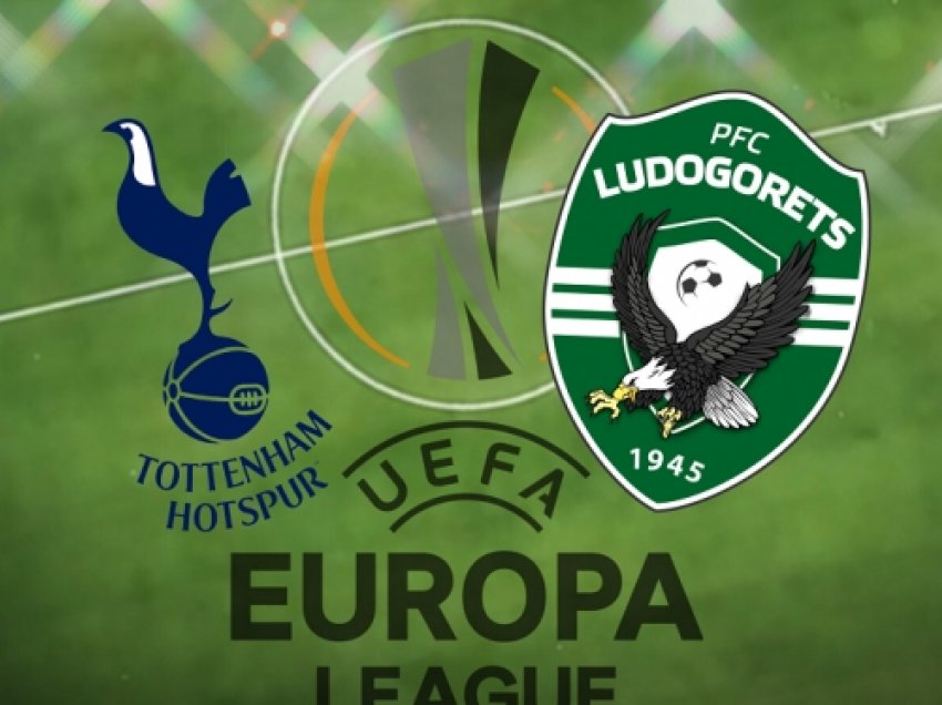 Tottenham-Ludogorets, analizë dhe formacionet e mundshme