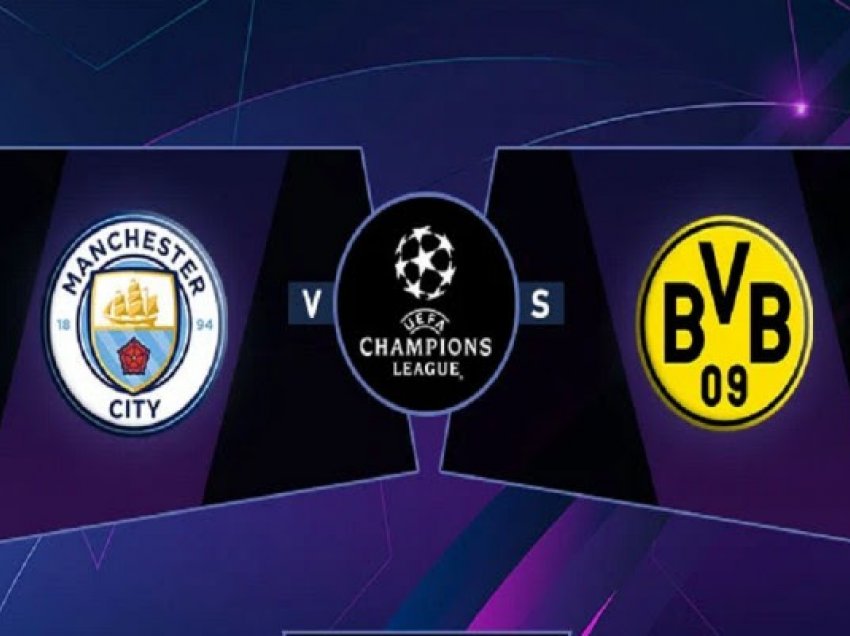 Dortmundi teston seriozitetin e City në Ligën e Kampionëve, formacionet zyrtare