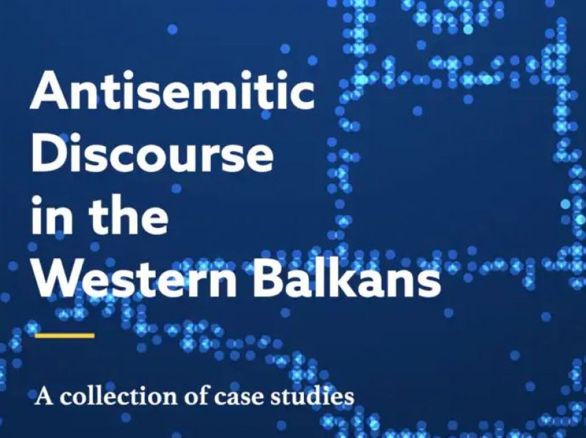 Studim mbi anti-semitizmin në Ballkanin Perëndimor