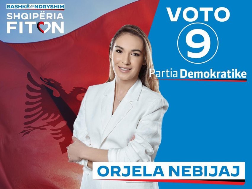 Oriela Nebijaj - “Ori i Politikës”, përndryshe: Shqipëria që po vjen…