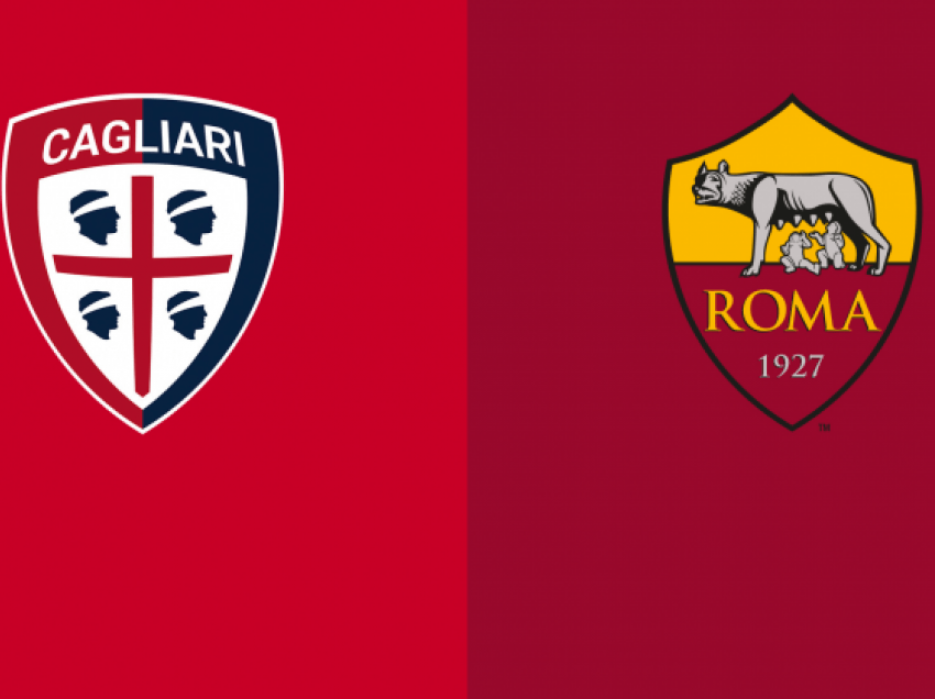 Formacionet zyrtare: Cagliari – Roma