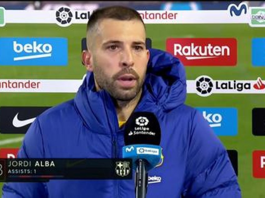 Jordi Alba: Patëm mundësi të artë, duhet ti fitojmë të gjitha ndeshjet e ardhshme