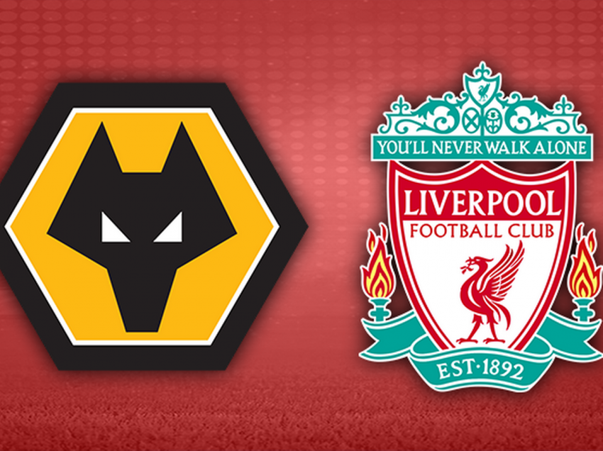 Wolves - Liverpool, formacionet 