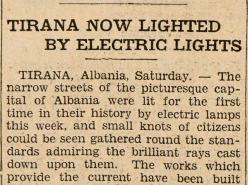 Gazeta amerikane (1928): Këtë javë, Tirana u ndriçua për herë të parë në historinë e saj nga dritat elektrike