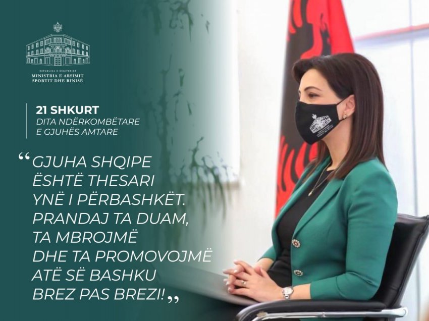 Dita Ndërkombëtare e Gjuhës Amtare, Ministrja Kushi: Gjuha shqipe, thesari ynë i përbashkët