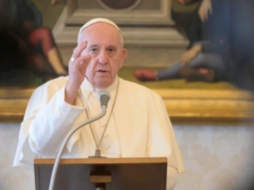 Papa Françesku: Më dhemb shumë, disa mendojnë vetëm për kënaqësinë dhe pushimet