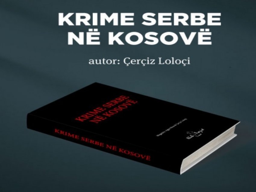 Promovohet libri “Krime serbe në Kosovë”