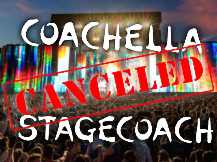 “Coachella” dhe “Stagecoach” anulohen për vitin 2021, shkak COVID-19