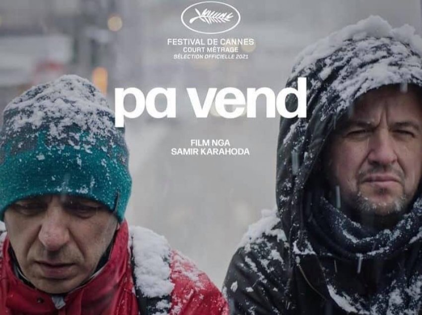 Festivali i Filmit në Kanë hapë dyert për edicionin e 74-të, Kosova pjesë e garës me filmin “Pa Vend”