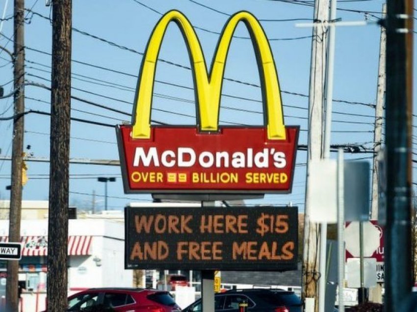 Rrallëkush po pranon të punojë në McDonald’s – kompania ndryshon strategjinë për punësim - kjo është arsyeja