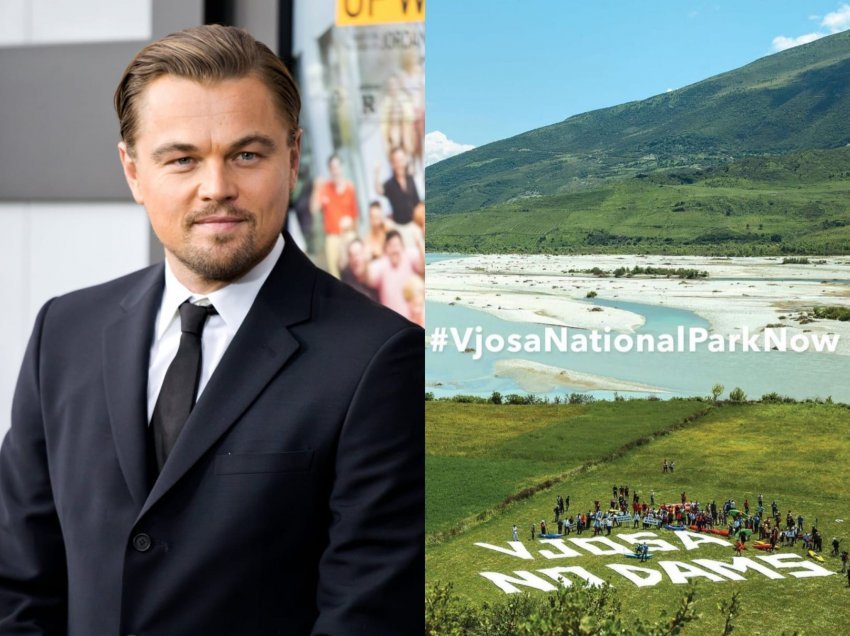 Leonardo DiCaprio nuk ndalet, kërkon reagimin e krerëve të politikës shqiptare për lumin Vjosa