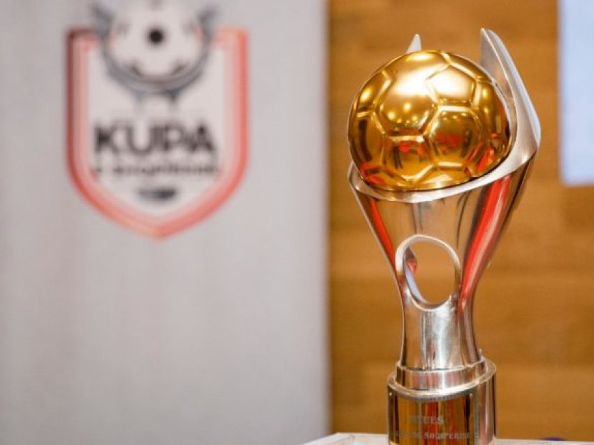 Kupa e Shqipërisë ngre siparin për këtë sezon