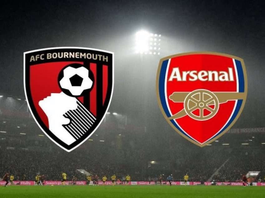 ​Formacionet zyrtare, Bournemouth-Arsenal