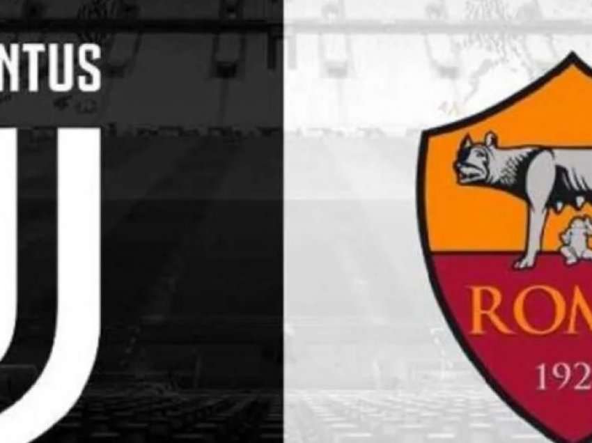 Juventusi dhe Roma përballen sot në një sfidë shumë të rëndësishme