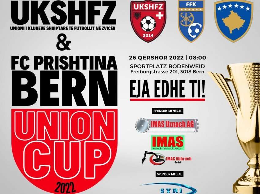 Më 26 qershor mbahet Kupa e Unionit në Zvicër 