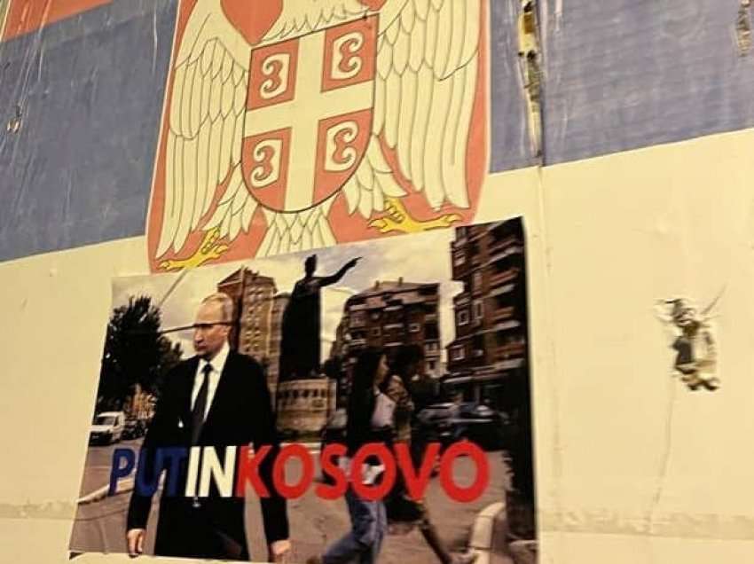 Tensione në veri, në Mitrovicë shfaqen posterët 'Putini në Kosovë'