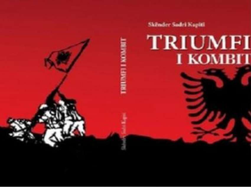 “Triumfi i  Kombit”’ i Skënder Sadri Kapitit,  Traktat dhe Manifest Kombëtar 