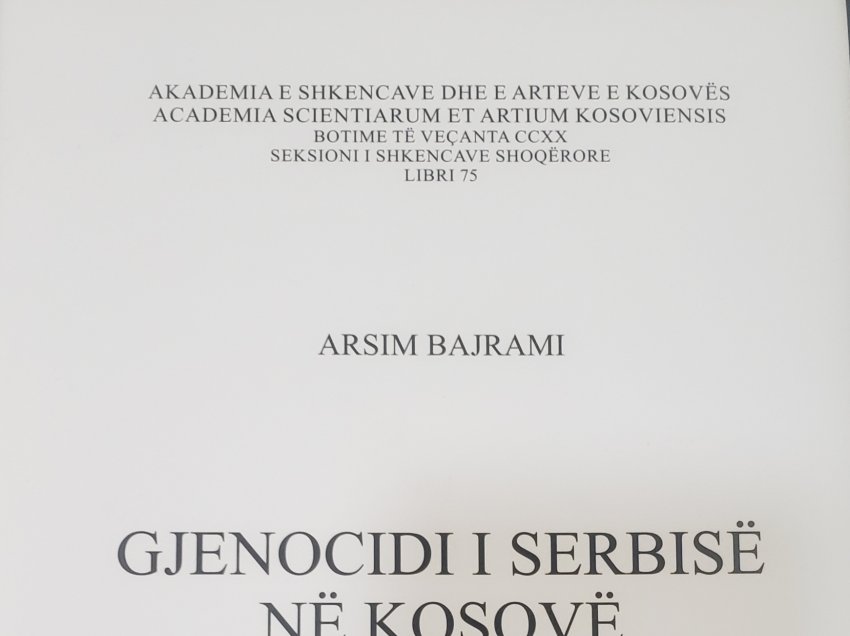 Me shkas pak fjalë për librin  Gjenocidi i Serbisë në Kosovë-Aspekete juridike nga  autor prof. dr. Arsim Bajrami!