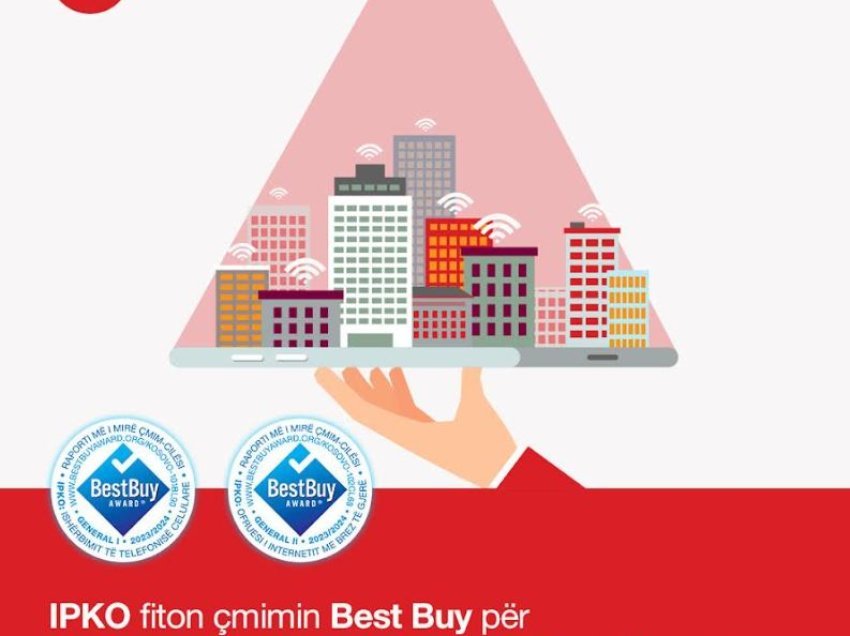 IPKO fiton çmimin Best Buy për Shërbime Mobile dhe Internet Fix në Kosovë