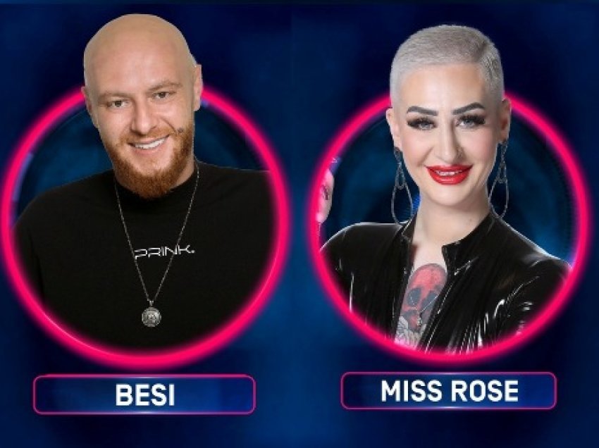 Besi dhe Miss Rose do t’u bashkohen 4 finalistëve për 24 orë në Big Brother VIP Kosova 2