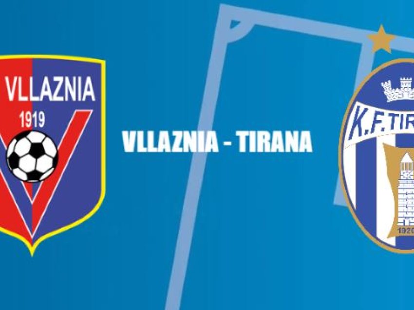 Njihuni me formacionet zyrtare të Vllaznia-Tirana